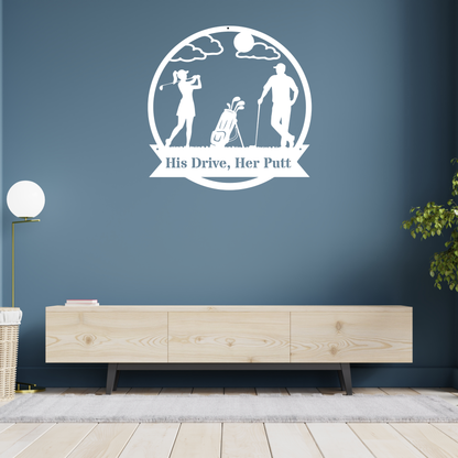 His Drive, Her Putt Metal Wall Sign – Golf Couple Decor